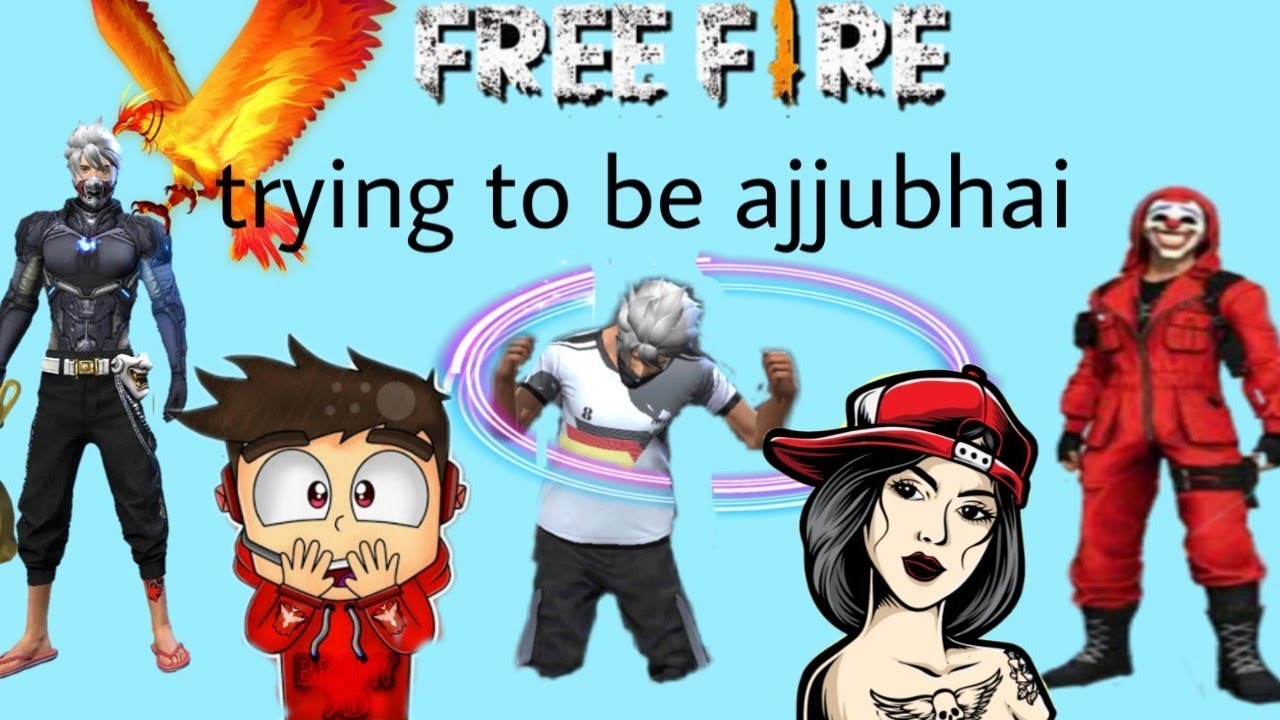 2020 free fire trying to be like ajjubhai op gameplay with kelly - YouTube