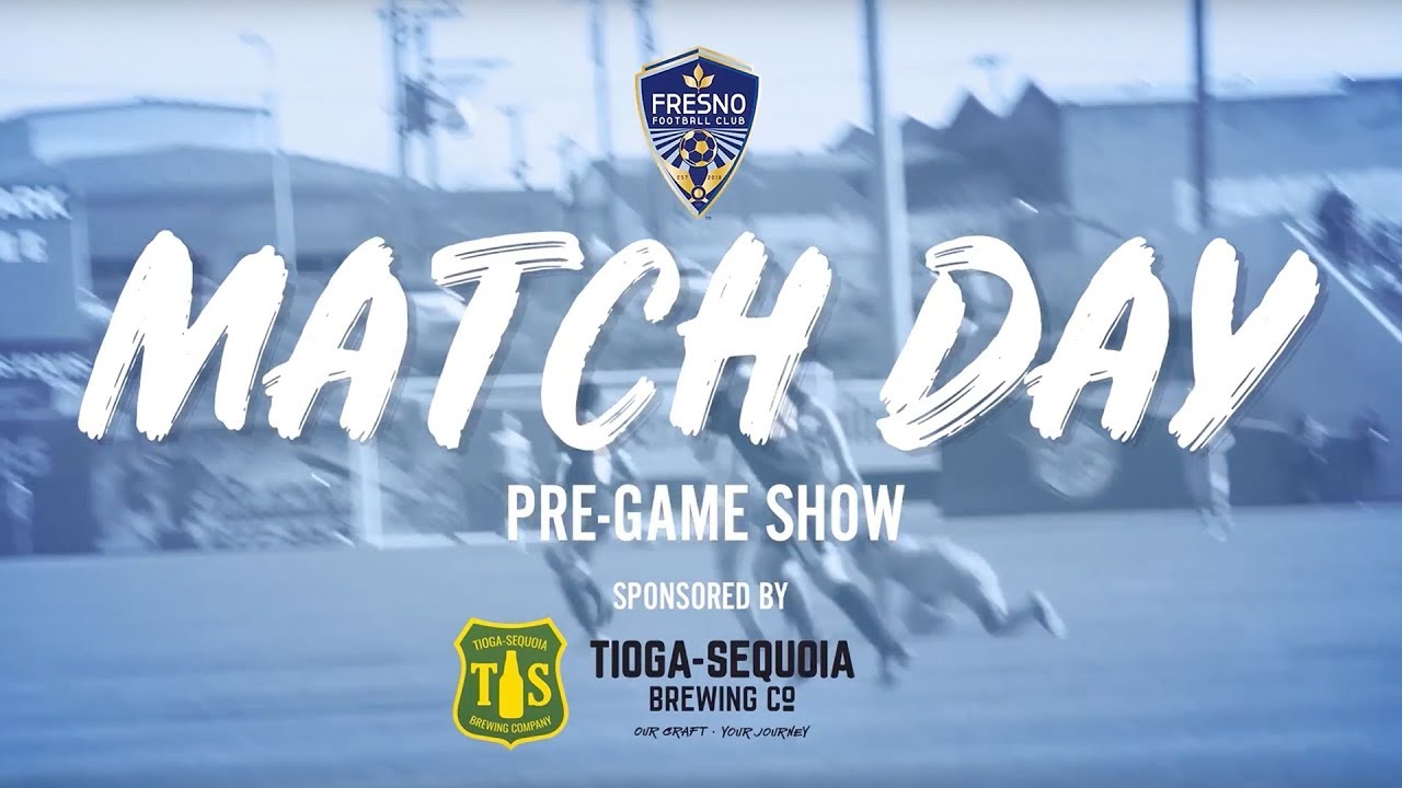 Fresno FC Match Day: Season 1, Episode 28