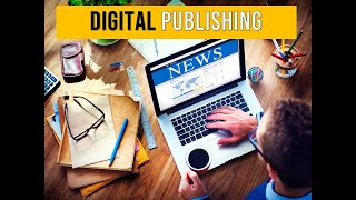 INTRODUCTION TO DIGITAL/ONLINE PUBLISHING