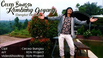 Cecep Bungsu - Kembang Goyang Versi Dangdut #CecepBungsu
