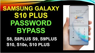 How to bypass the password lock on Samsung galaxy s10 Plus and other S8, S9, S10 Series screenshot 2