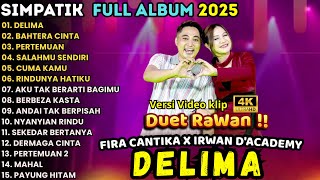 Download Lagu SIMPATIK MUSIC FULL ALBUM TERBARU 2025 || DELIMA - BAHTERA CINTA - PERTEMUAN - IRWAN - FIRA MP3 Download Lagu SIMPATIK MUSIC FULL ALBUM TERBARU 2025 || DELIMA - BAHTERA CINTA - PERTEMUAN - IRWAN - FIRA MP3