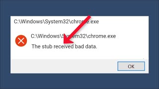 The Stub Received Bad Data Error In Windows 11 - 2022 -  Fix