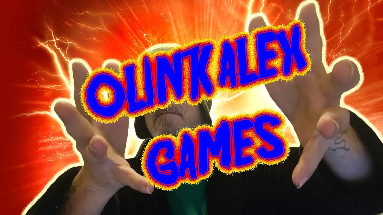 OLINKALEX GAMES! - Giving credit where credit is DUE!