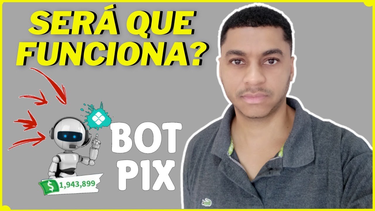 Robo de Pix Funciona? Robozin de Pix é SEGURO? Bot de pix Oficial? Robo de Pix Oficial é BOM?