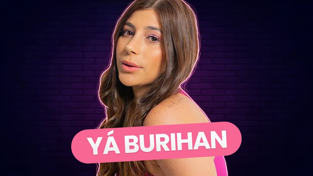 Yá Burihan - NÃO É TPM #10