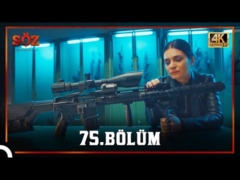 Söz | 75.Bölüm (4K)