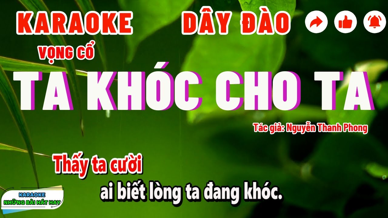 Karaoke Vọng Cổ TA KHÓC CHO TA | Dây Đào | Mới Dễ Hát
