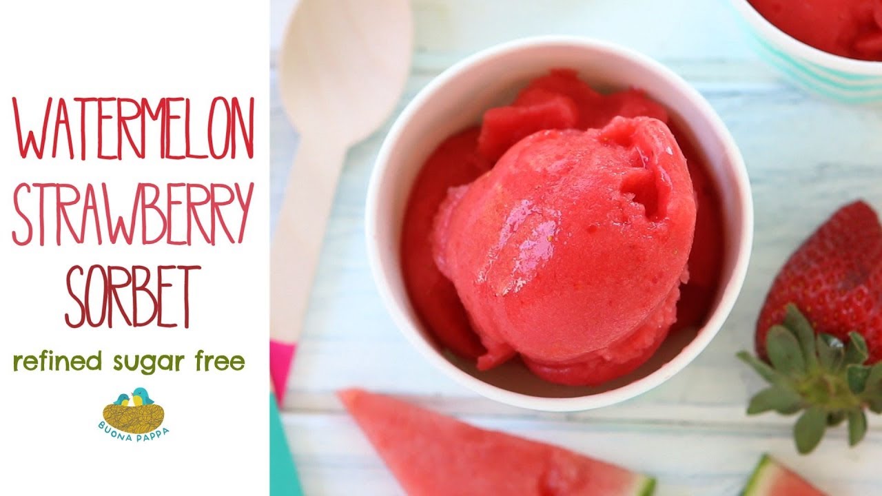 Watermelon Strawberry Sorbet - refined sugar free +6M | BuonaPappa