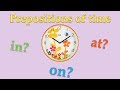 Предлоги времени в английском языке - AT, ON, IN. Prepositions of time.