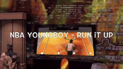 2K20 Montage ~ NBA YoungBoy - Run it Up