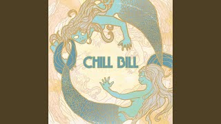 Don't Worry Be Happy - Chill Bill