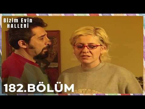 Bizim Evin Halleri 182. Bölüm