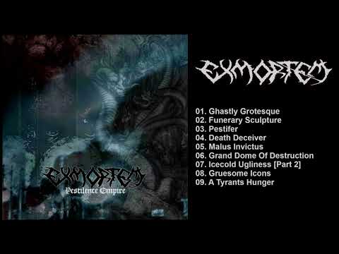 Exmortem — 𝐄𝐱𝐦𝐨𝐫𝐭𝐞𝐦 - 𝐏𝐞𝐬𝐭𝐢𝐥𝐞𝐧𝐜𝐞 𝐄𝐦𝐩𝐢𝐫𝐞 𝟐𝟎𝟎𝟐