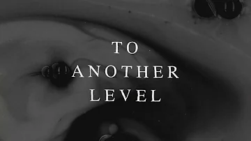 Oh The Larceny - "Another Level" (Official Lyric Video)