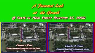 A Pictorial Look at the Growth @ State of Mind Street, Bluffton S.C 29910.