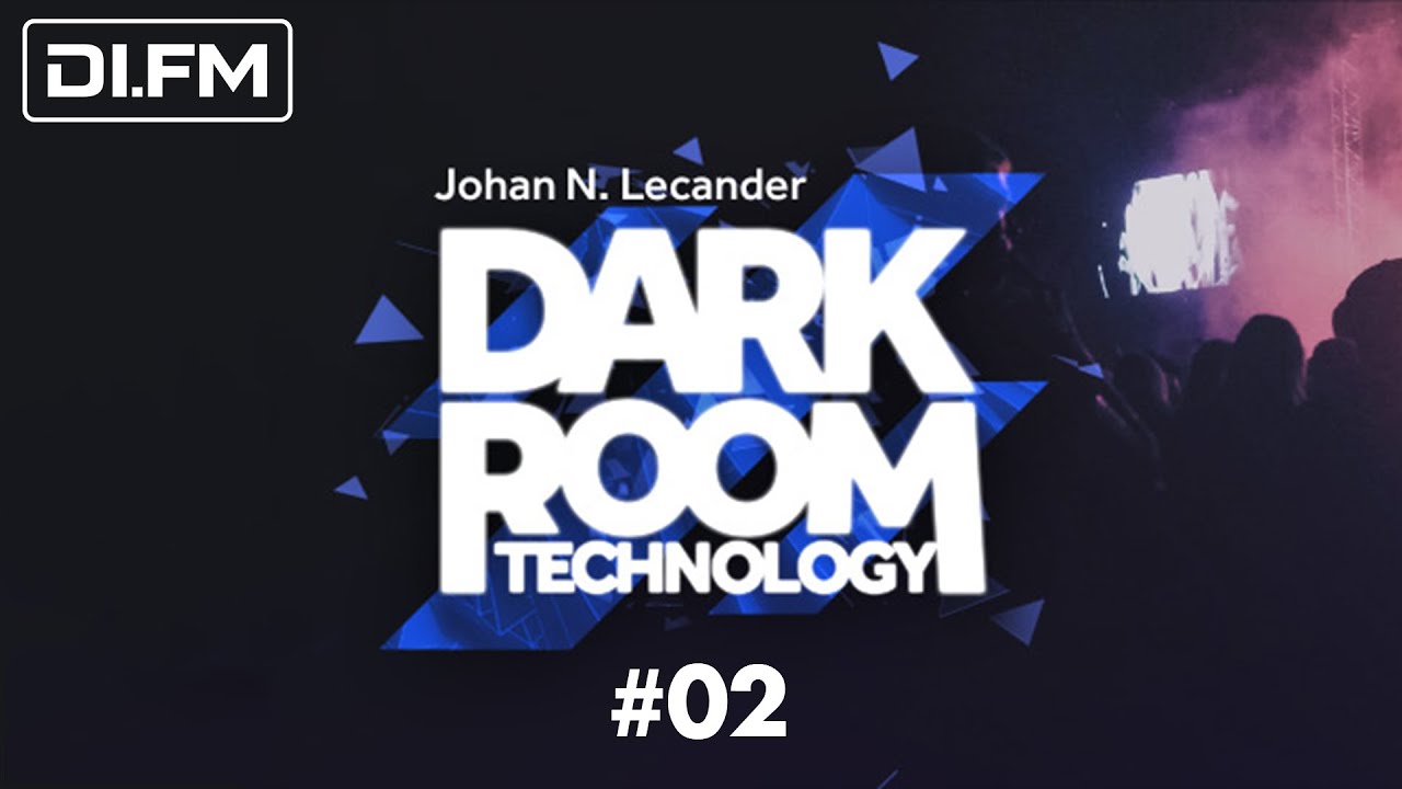 [Techno] Dark Room Technology 02 (November 2017) Johan N. Lecander