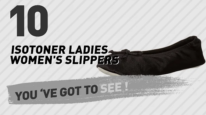 Isotoner Ladies Women's Slippers // New & Popular 2017