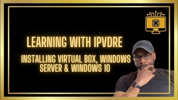 How to set up ACTIVE DIRECTORY | Installing VirtualBox, Windows Server 2019 & Windows 10