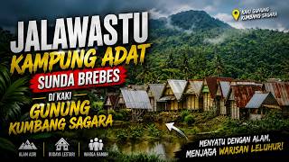 KAMPUNG JALAWASTU DI BREBES SEPERTI KAMPUNG BADUY BANTEN