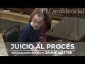 [JUICIO PROCÉS] La declaración completa de Jaume Mestre que podrían investigar por falso testimonio