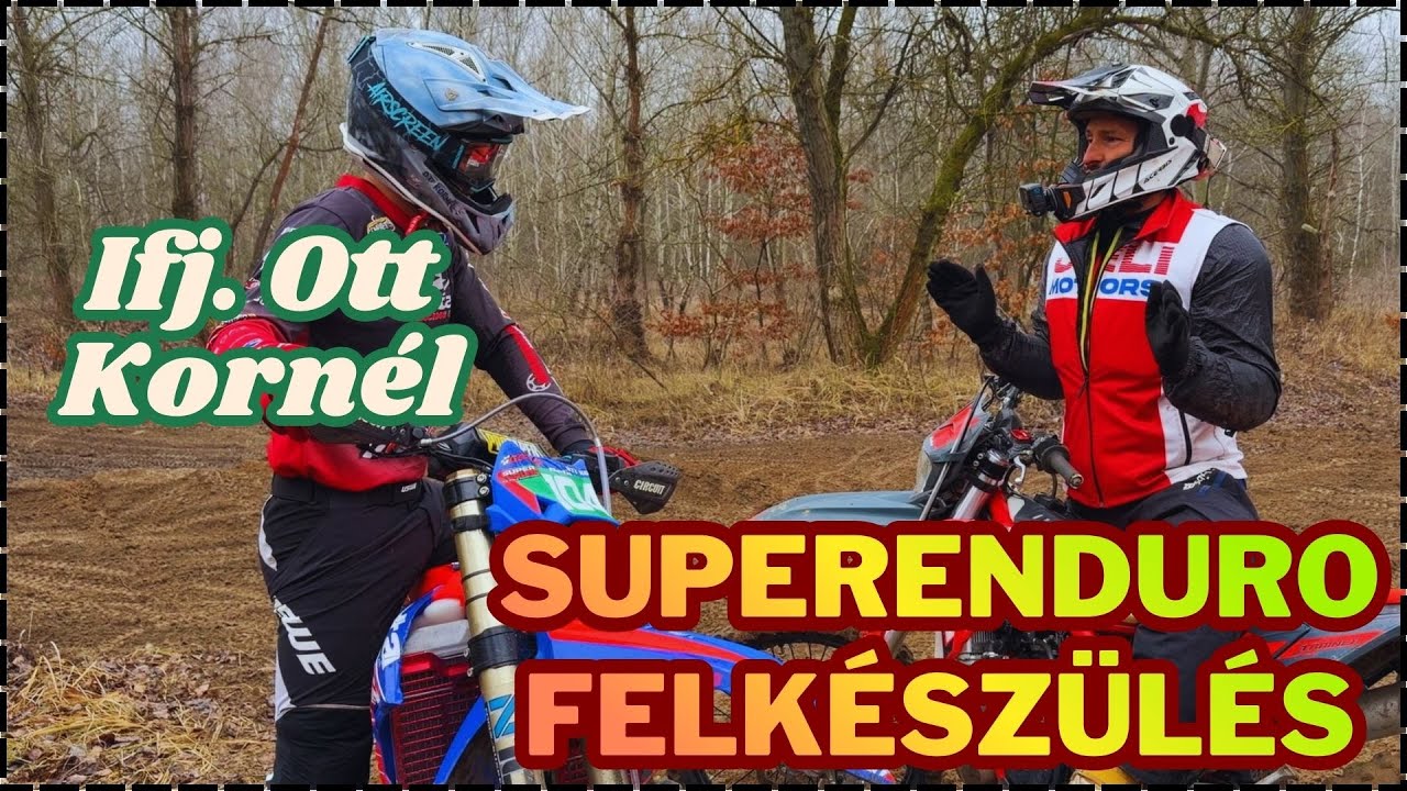 Jeli Motors: SuperEndurozz Ifj. Ott Korival❗ Így érdemes kezdeni❗