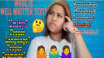 How to determine Well Written Text?? //Project in Reading and Writing Skills