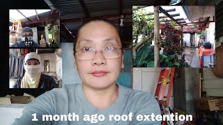 #AMEGAVLOGGER #258 VLOG 1 MONTH AGO ROOF EXTENDTION