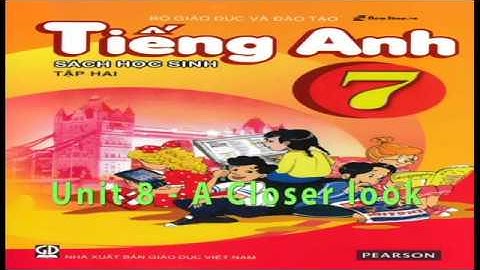 Tiếng Anh, Tiếng Anh 7- Unit 8 - Skills 2