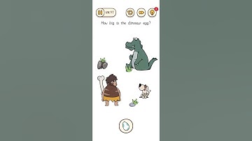 Brain Find - level 97 How big is the dinosaur 🦕 egg? Walkthrough solution.