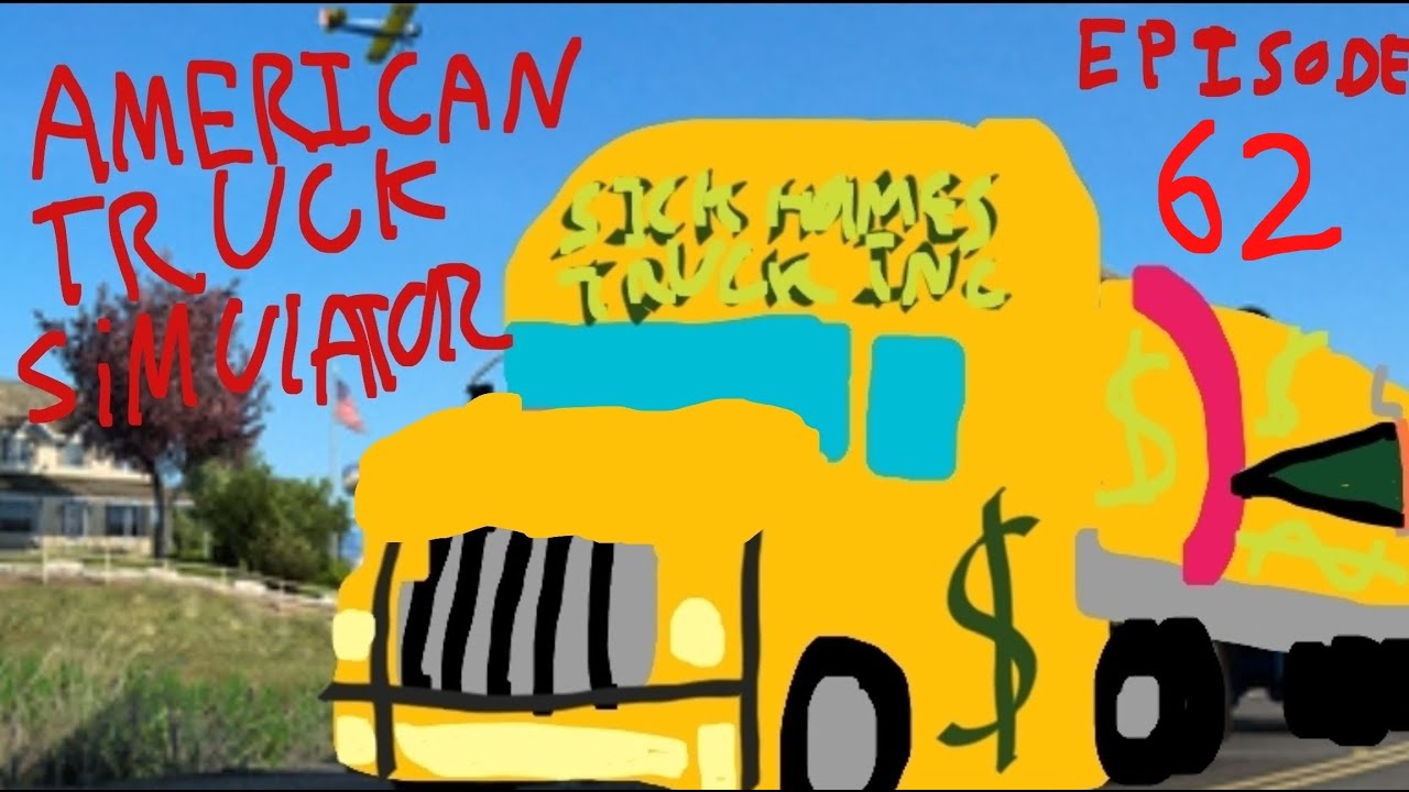  ick plays american truck sim ep 62 explore usa build a truck empire