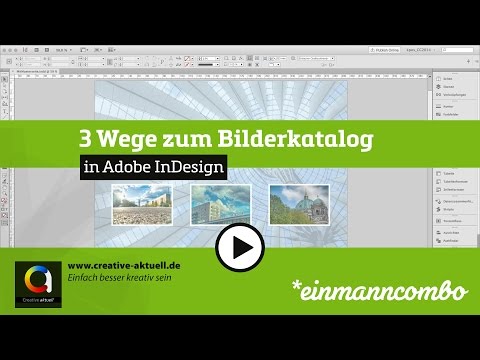 3 Wege zum Bilderkatalog mit InDesign