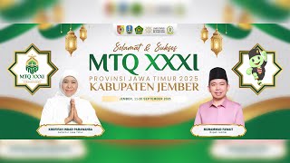 🔴 LIVE PENUTUPAN MTQ XXXI PROVINSI JAWA TIMUR TAHUN 2025