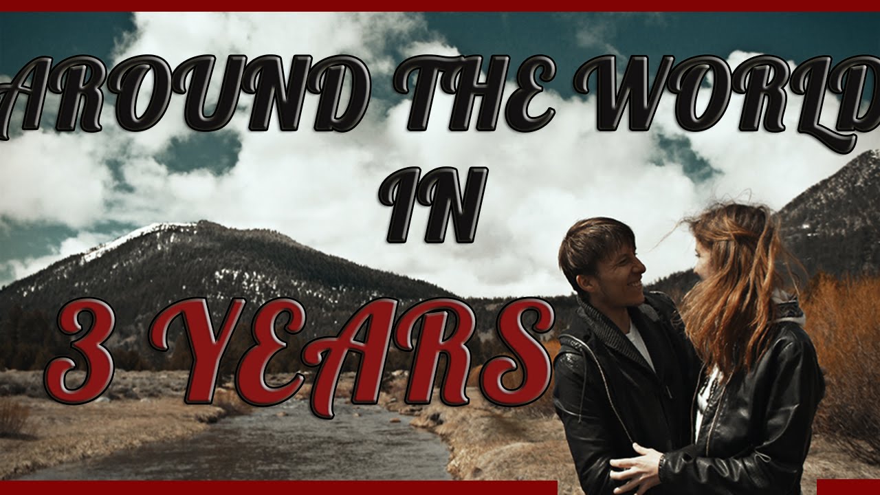 Couple Traveling The World 2015|2016 Viral Video