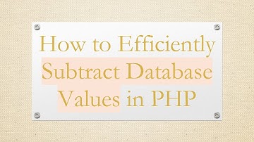 How to Efficiently Subtract Database Values in PHP