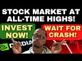 Stock market at record highs invest now or wait for a crash do this right now before its too late