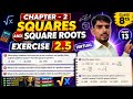 Part - 16, Class 8th maths l Prashnawali 2.5 l Chapter 2 । lQ13 ,Q14, Q15/ Square and Square root।