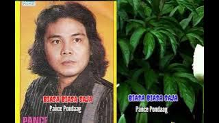 BIASA BIASA SAJA[Pance Pondaag - Lirik]
