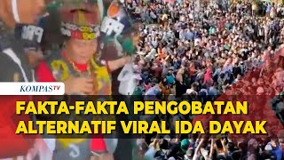 Fakta-Fakta Pengobatan Alternatif Viral Ida Dayak, Biayanya Gratis