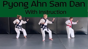 Pyong Ahn Sam Dan - With Instruction