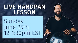 Live Handpan Lesson #1 - Blending rhythm, melody, and harmony + Split Finger Intro @Handpan360