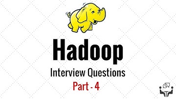 Hadoop interview Questions Part 4