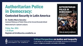 Authoritarian Police in Democracy: Contested Security in Latin America