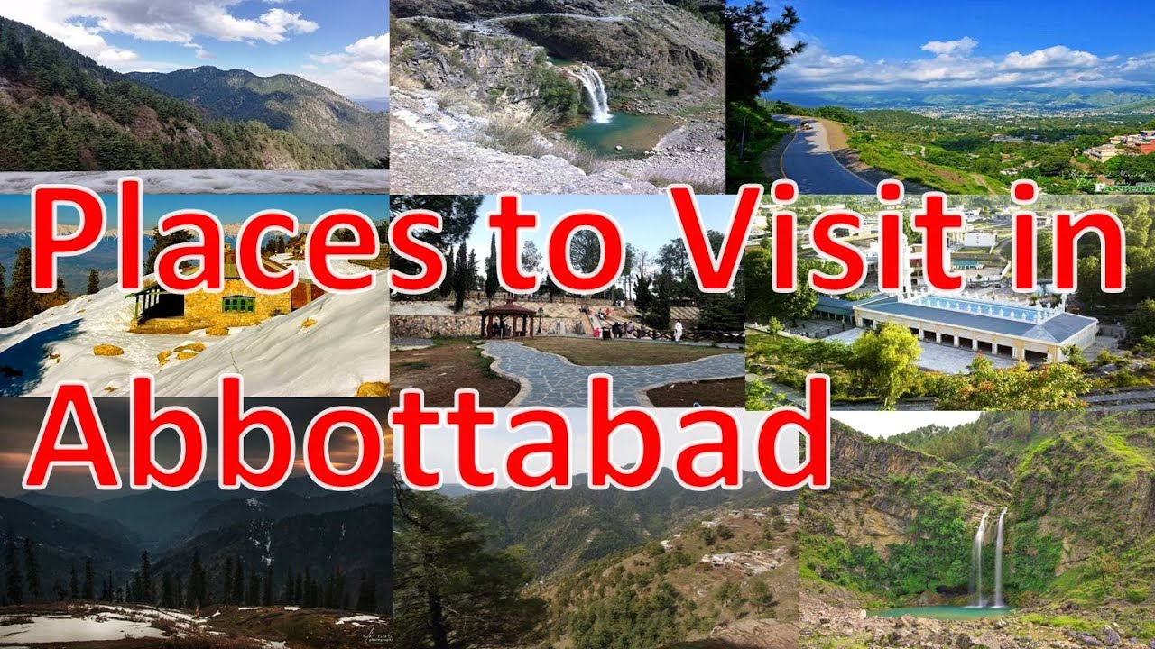 Places to visit in Abbottabad | Must See places in Abbottabad| Tourist attractions in Abbottabad KPK