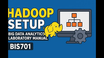 Hadoop Setup Step-by-Step | Big Data Analytics Laboratory Manual BIS701