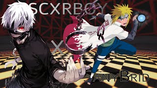 SCXRBOY X SANYBRID「AMV / EDIT 」