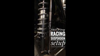 Travel limiters, Struts and Coil Springs, the basics of Front Suspension Drag Racing