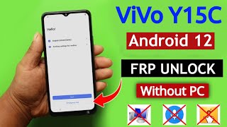 Vivo Y15c (V2147) Android 12 Frp Bypass\/Unlock Google Account Lock Without Pc New Method 2022