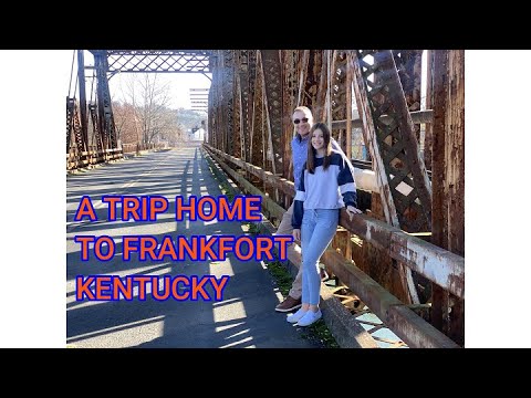 A trip home to Frankfort, Ky