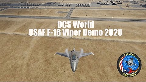 DCS: F-16 Viper Demo 2020 (4K)